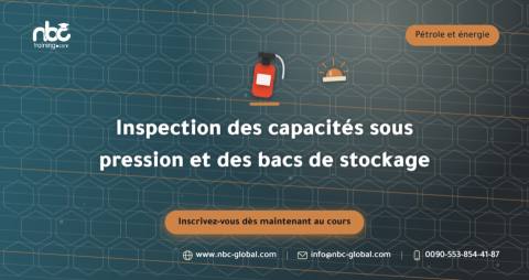 Inspection des capacités sous pression et des bacs de stockage