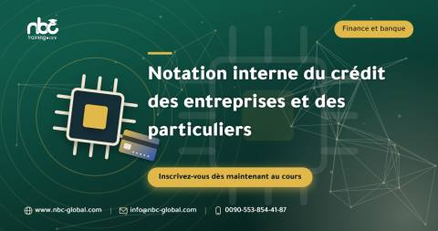 Notation interne du crédit des entreprises et des particuliers