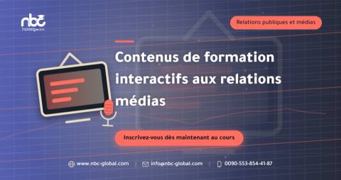 Contenus de formation interactifs aux relations médias