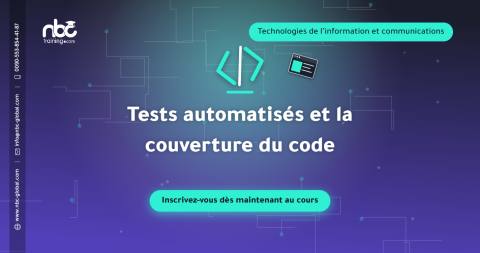 Tests automatisés et la couverture du code