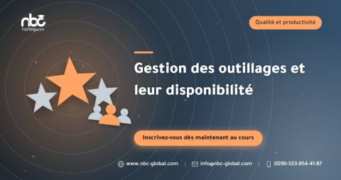 Gestion des outillages et leur disponibilité