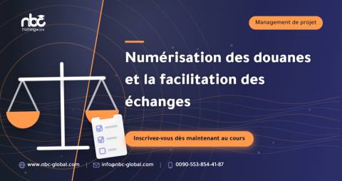 Numérisation des douanes et la facilitation des échanges