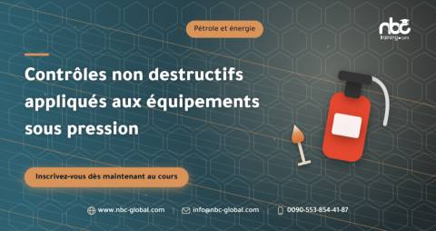 Contrôles non destructifs appliqués aux équipements sous pression