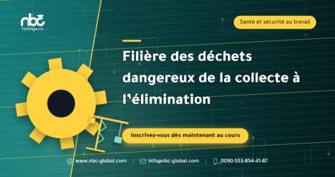 Filière des déchets dangereux de la collecte à l’élimination