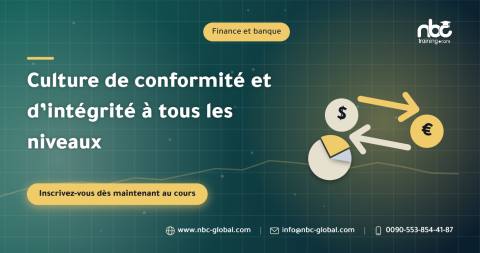 Culture de conformité et d’intégrité à tous les niveaux