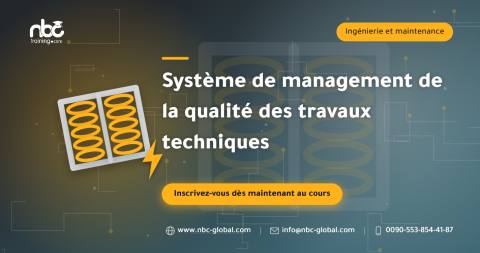 Système de management de la qualité des travaux techniques
