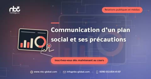 Communication d’un plan social et ses précautions