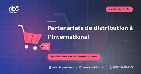 Partenariats de distribution à l’international