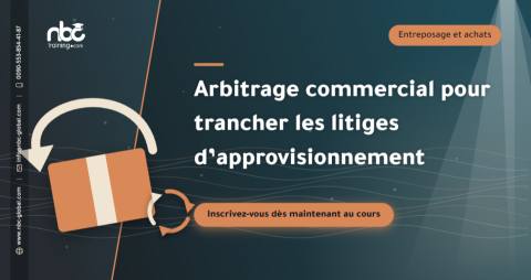 Arbitrage commercial pour trancher les litiges d’approvisionnement