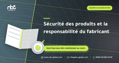 Sécurité des produits et la responsabilité du fabricant