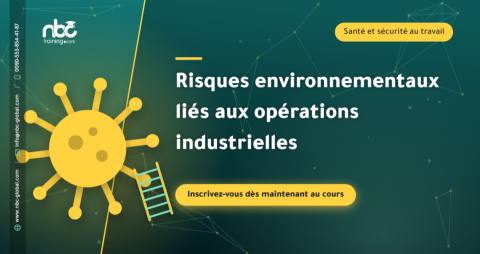 Risques environnementaux liés aux opérations industrielles