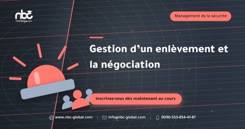 Gestion d’un enlèvement et la négociation