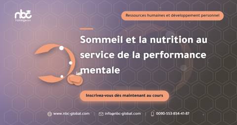 Sommeil et la nutrition au service de la performance mentale