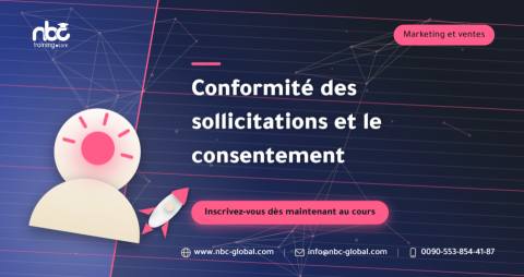 Conformité des sollicitations et le consentement