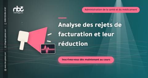 Analyse des rejets de facturation et leur réduction