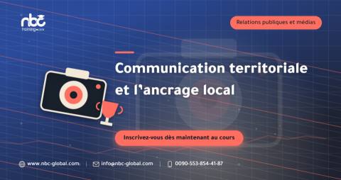 Communication territoriale et l’ancrage local