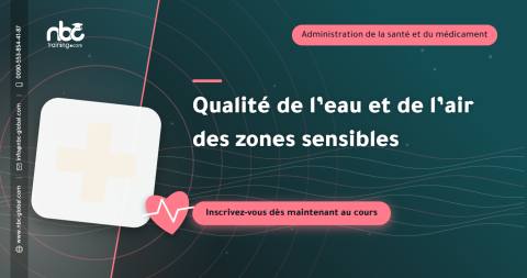 Qualité de l’eau et de l’air des zones sensibles