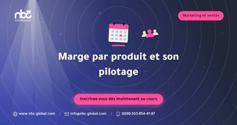 Marge par produit et son pilotage