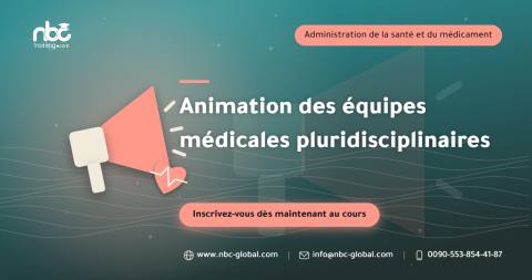 Animation des équipes médicales pluridisciplinaires