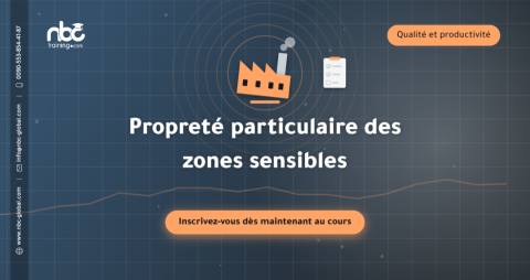 Propreté particulaire des zones sensibles