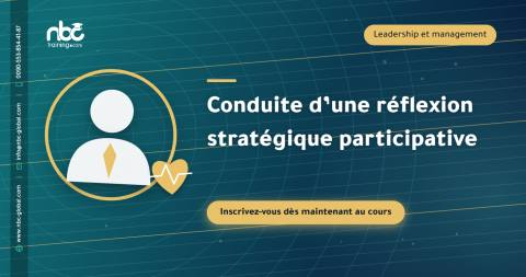 Conduite d’une réflexion stratégique participative