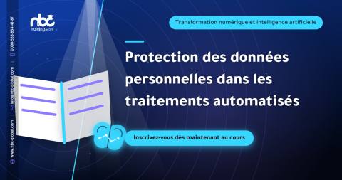 Protection des données personnelles dans les traitements automatisés