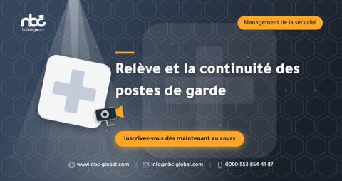 Relève et la continuité des postes de garde