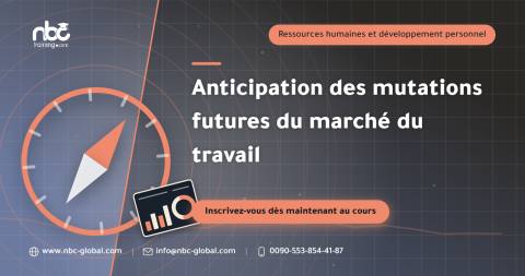 Anticipation des mutations futures du marché du travail