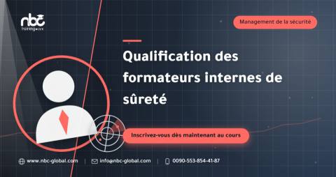 Qualification des formateurs internes de sûreté