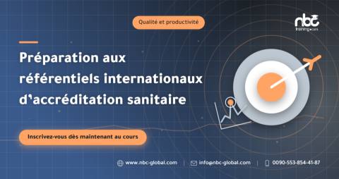 Préparation aux référentiels internationaux d’accréditation sanitaire