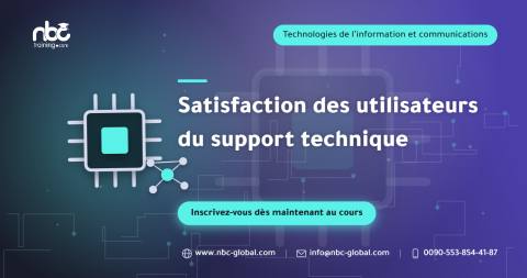 Satisfaction des utilisateurs du support technique