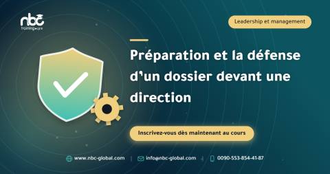 Préparation et la défense d’un dossier devant une direction
