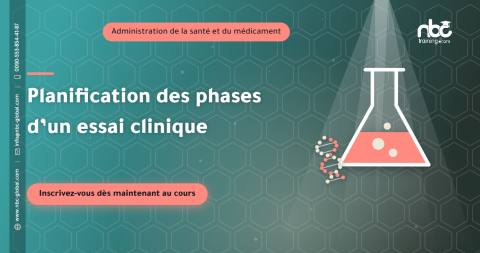 Planification des phases d’un essai clinique