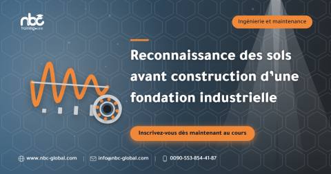Reconnaissance des sols avant construction d’une fondation industrielle