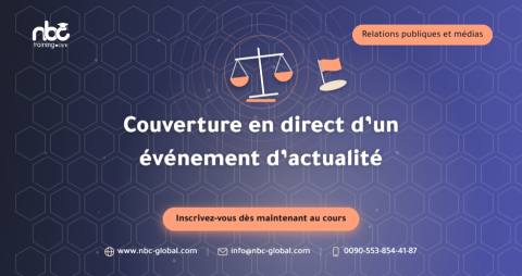 Couverture en direct d’un événement d’actualité