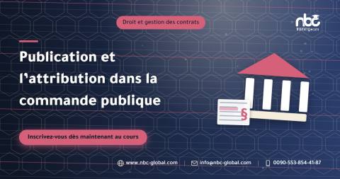 Publication et l’attribution dans la commande publique