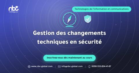 Gestion des changements techniques en sécurité
