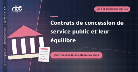 Contrats de concession de service public et leur équilibre