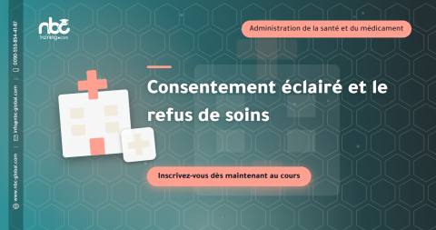 Consentement éclairé et le refus de soins