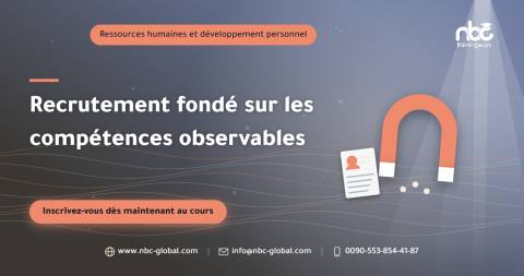 Recrutement fondé sur les compétences observables