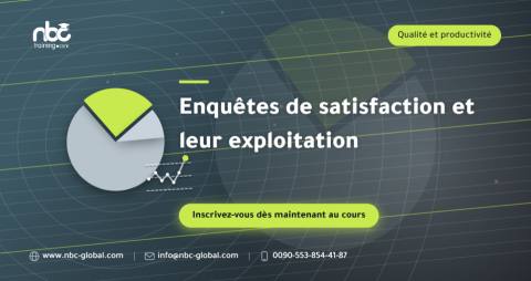 Enquêtes de satisfaction et leur exploitation