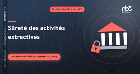 Sûreté des activités extractives