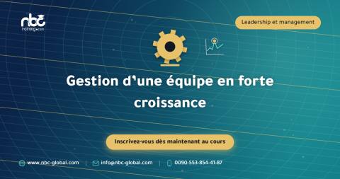 Gestion d’une équipe en forte croissance