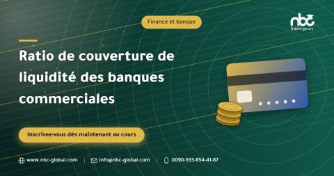 Ratio de couverture de liquidité des banques commerciales