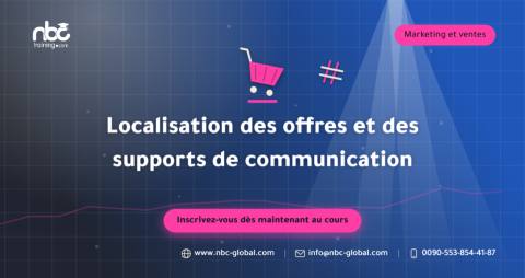Localisation des offres et des supports de communication