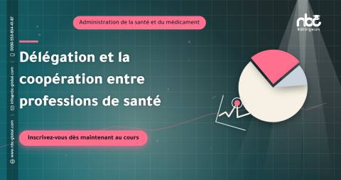 Délégation et la coopération entre professions de santé
