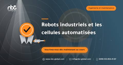 Robots industriels et les cellules automatisées