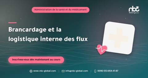Brancardage et la logistique interne des flux