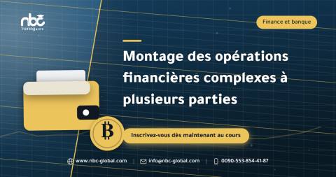 Montage des opérations financières complexes à plusieurs parties
