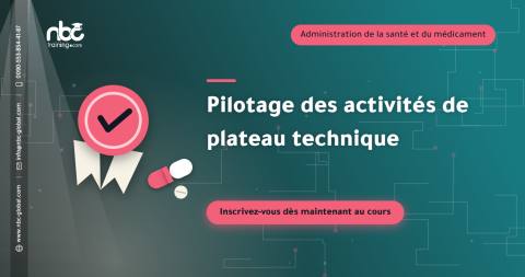 Pilotage des activités de plateau technique